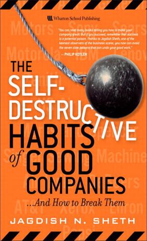 Los 7 hábitos autodestructivos de las grandes empresas