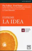 Exprime la idea