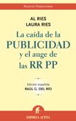 La caída de la publicidad y el auge de las RR. PP.