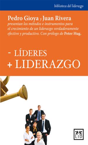 Menos líderes, más liderazgo