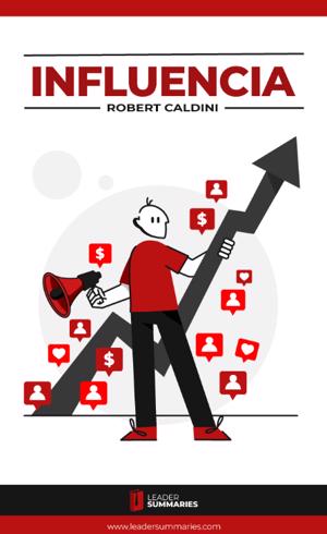 Influencia (Robert Cialdini) - Resumen Animado 