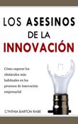 Los asesinos de la innovación