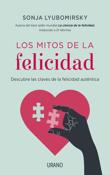 Los mitos de la felicidad