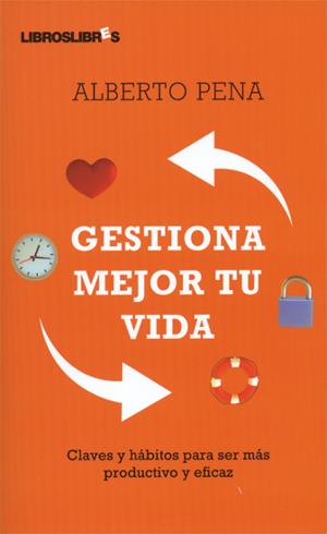 Gestiona mejor tu vida