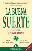 La Buena Suerte