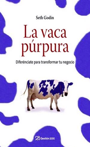 Qué es una Vaca Púrpura y su Importancia en los Negocios - Blog de